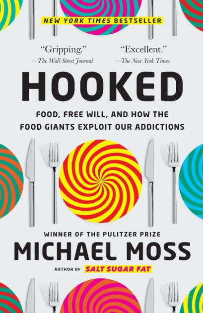 How The Meals Giants Hooked Us by Michael Moss (Analysis) * Huge Weblog of Gardening